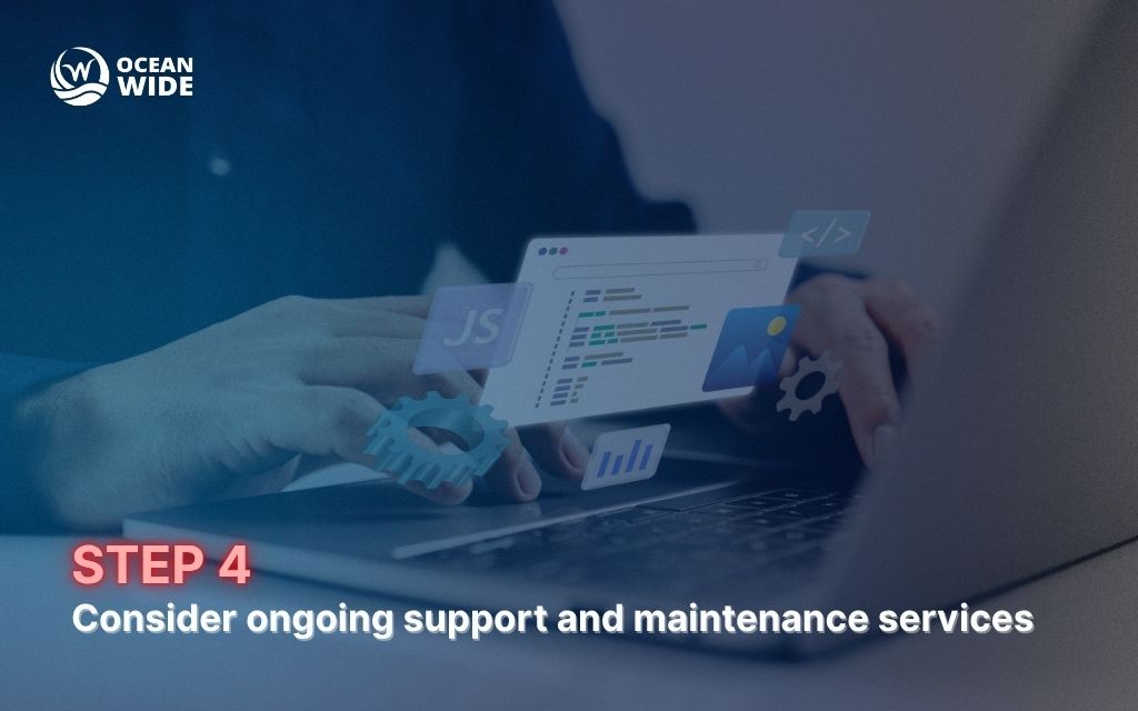 How to choose the right website design company in Denver 4 Step 4: Consider ongoing support and maintenance services
