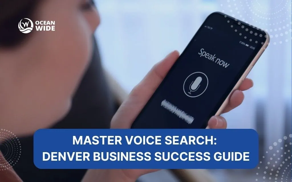 Master Voice Search: Denver Business Success Guide