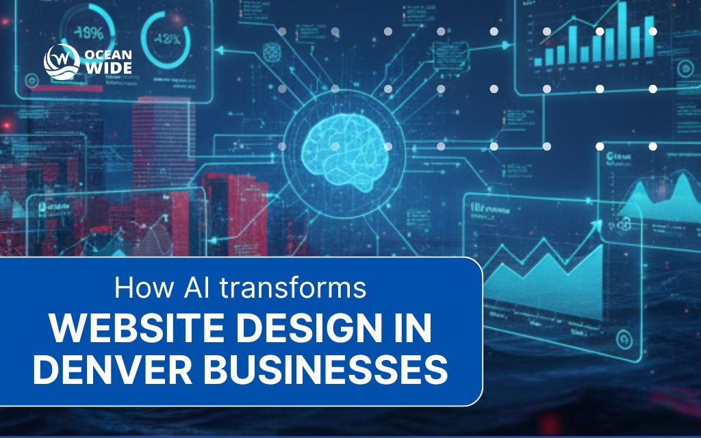 How AI transforms website design in Denver businesses