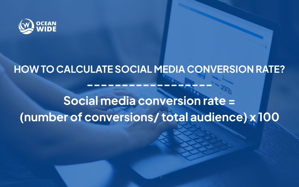 How to calculate social media conversion rate + 6 ways to improve it in 2025 2 How to calculate social media conversion rate