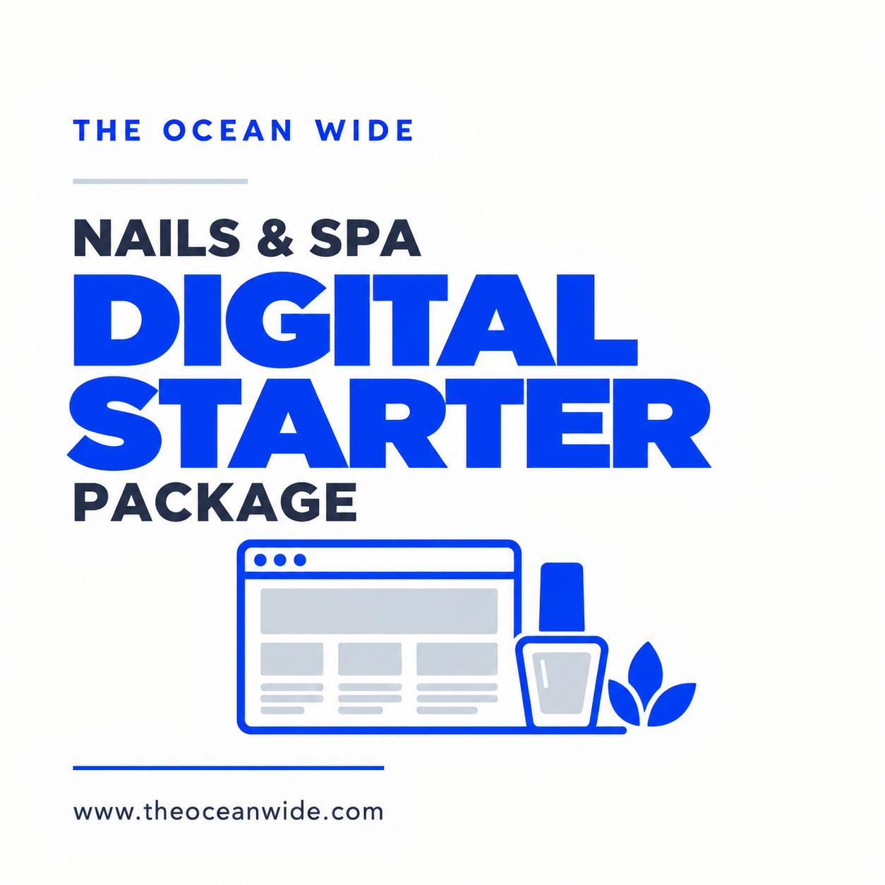 Nails & Spa Digital Starter Package
