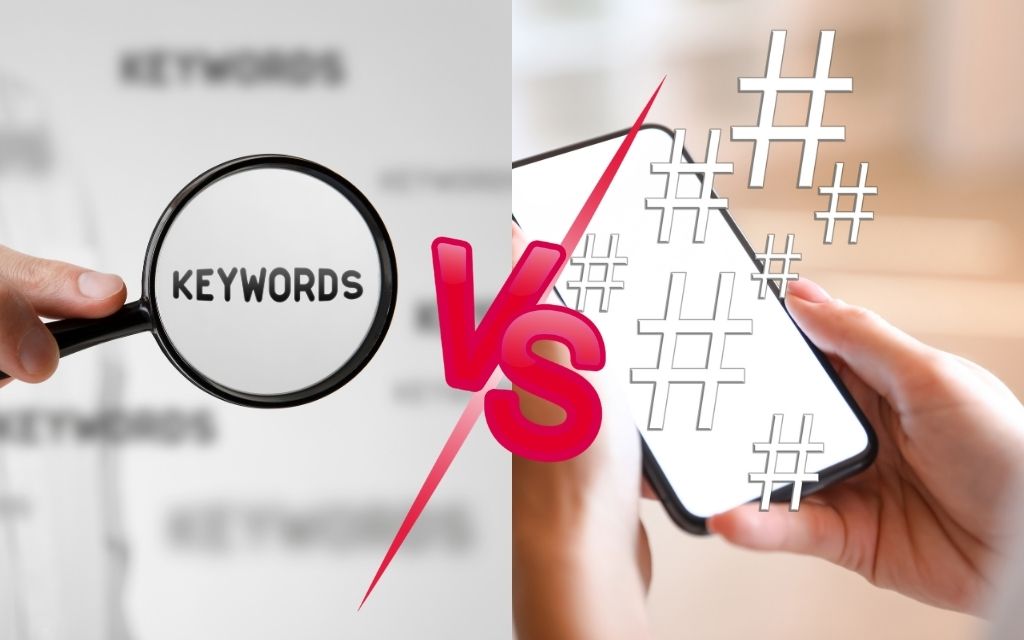 Keywords vs hashtags: What's the real difference?