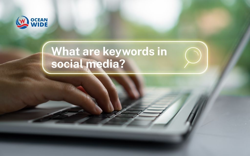 What are keywords in social media? Your secret to free reach without ads
